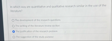 Solved In which way are quantitative and qualitative | Chegg.com