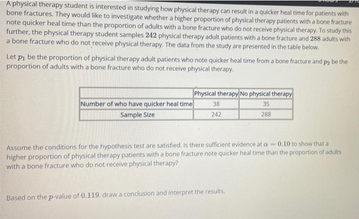 Solved A Physical Therapy Student Is Interested In Studying | Chegg.com