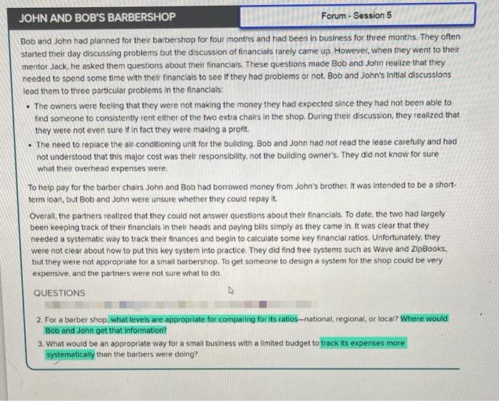 Solved Bob and John had planned for their barbershop for | Chegg.com