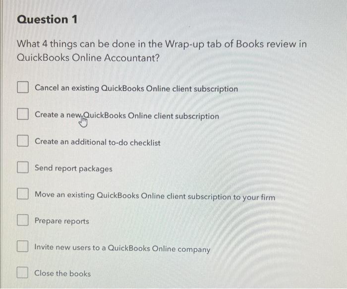 Solved What 4 things can be done in the Wrap-up tab of Books | Chegg.com