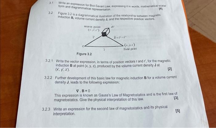 Solved 31 Write An Expression For Biot Savart Law 