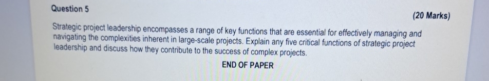 Solved Question 5(20 ﻿Marks)Strategic project leadership | Chegg.com