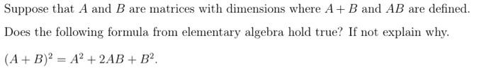 Solved Suppose That A And B Are Matrices With Dimensions | Chegg.com