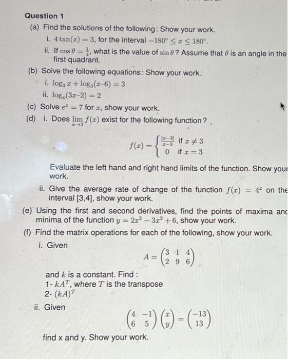 Solved Question 1 (a) Find the solutions of the following: | Chegg.com