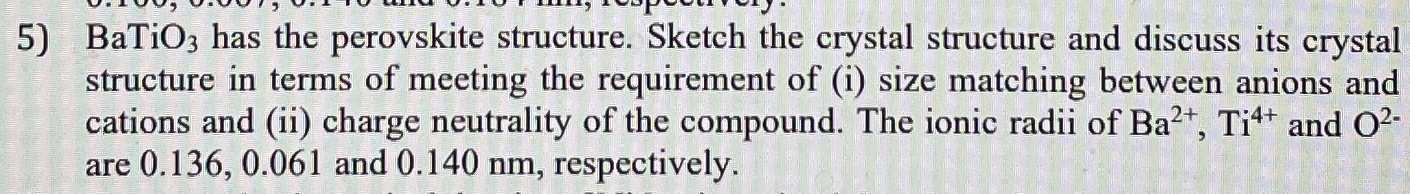 Solved BaTiO3 ﻿has the perovskite structure. Sketch the | Chegg.com