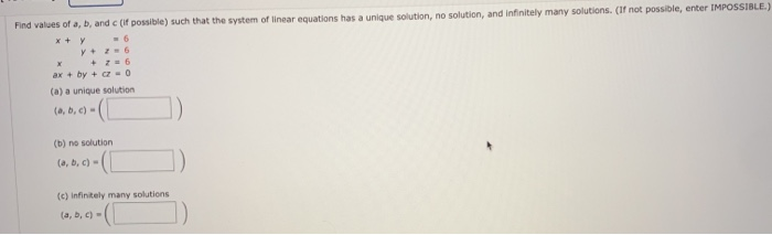 Solved Find Values Of A, B, And (if Possible) Such That The | Chegg.com