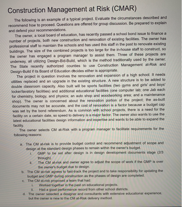 Solved Construction Management at Risk (CMAR) The following | Chegg.com