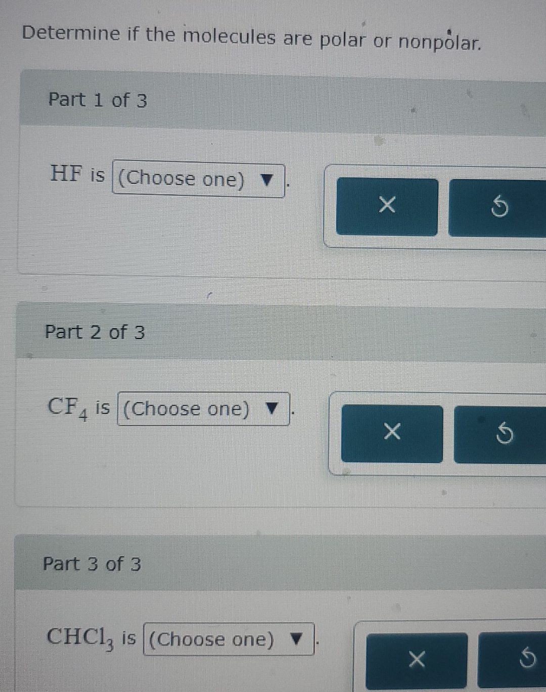 Solved Determine if the molecules are polar or nonpolar.Part | Chegg.com