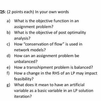 Solved 05: (2 points each) In your own words a) What is the | Chegg.com