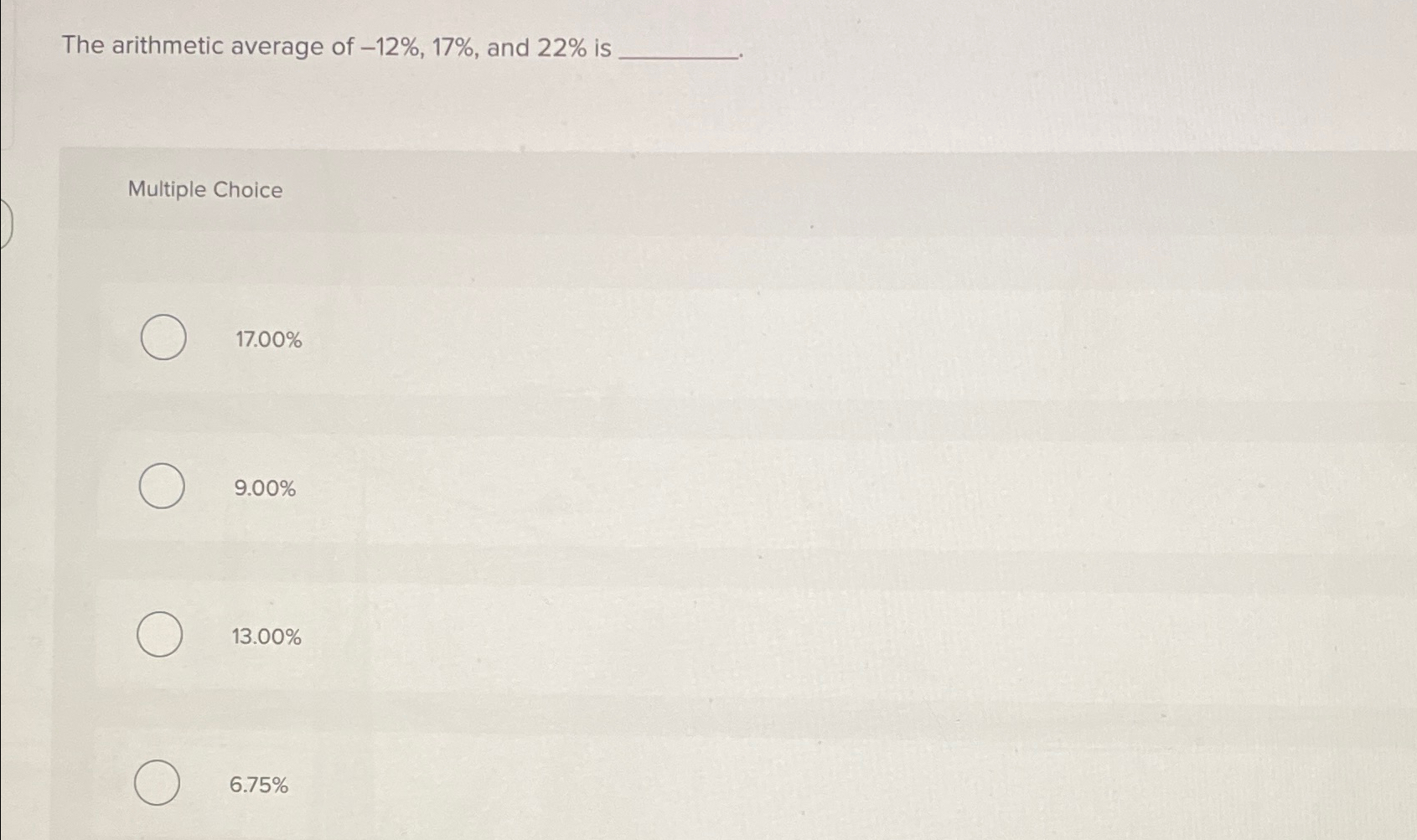 Solved The arithmetic average of -12%,17%, ﻿and 22% | Chegg.com
