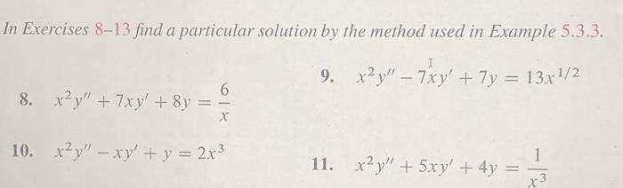 Solved In Exercises 8-13 find a particular solution by the | Chegg.com