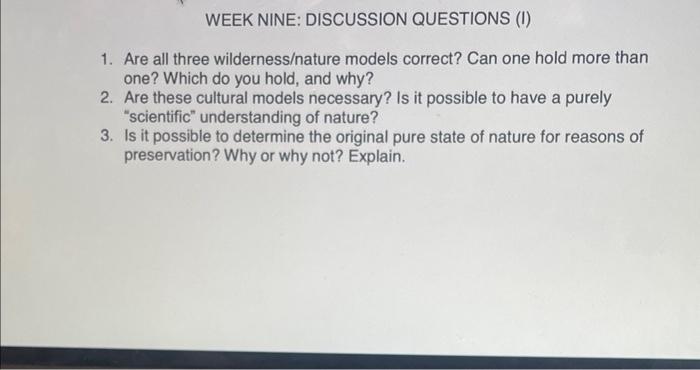 Solved WEEK NINE: DISCUSSION QUESTIONS (I) 1. Are All Three | Chegg.com