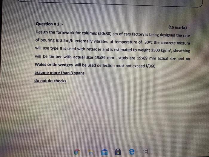 Solved Question #35- (15 marks) Design the formwork for | Chegg.com