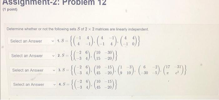 Solved Assignment-2: Problem 12 (1 Point) Determine Whether | Chegg.com