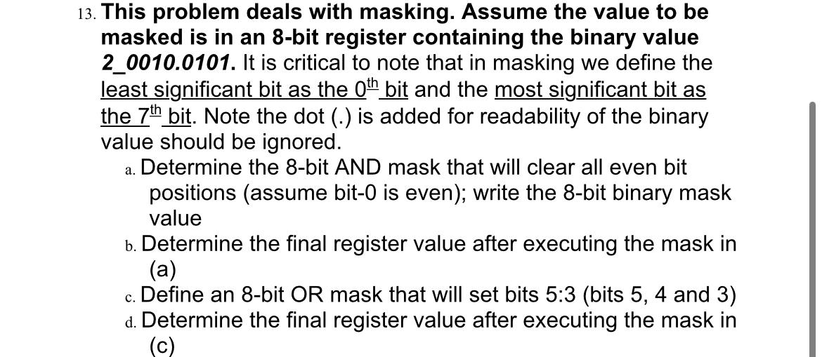 Solved This problem deals with masking. Assume the value to | Chegg.com