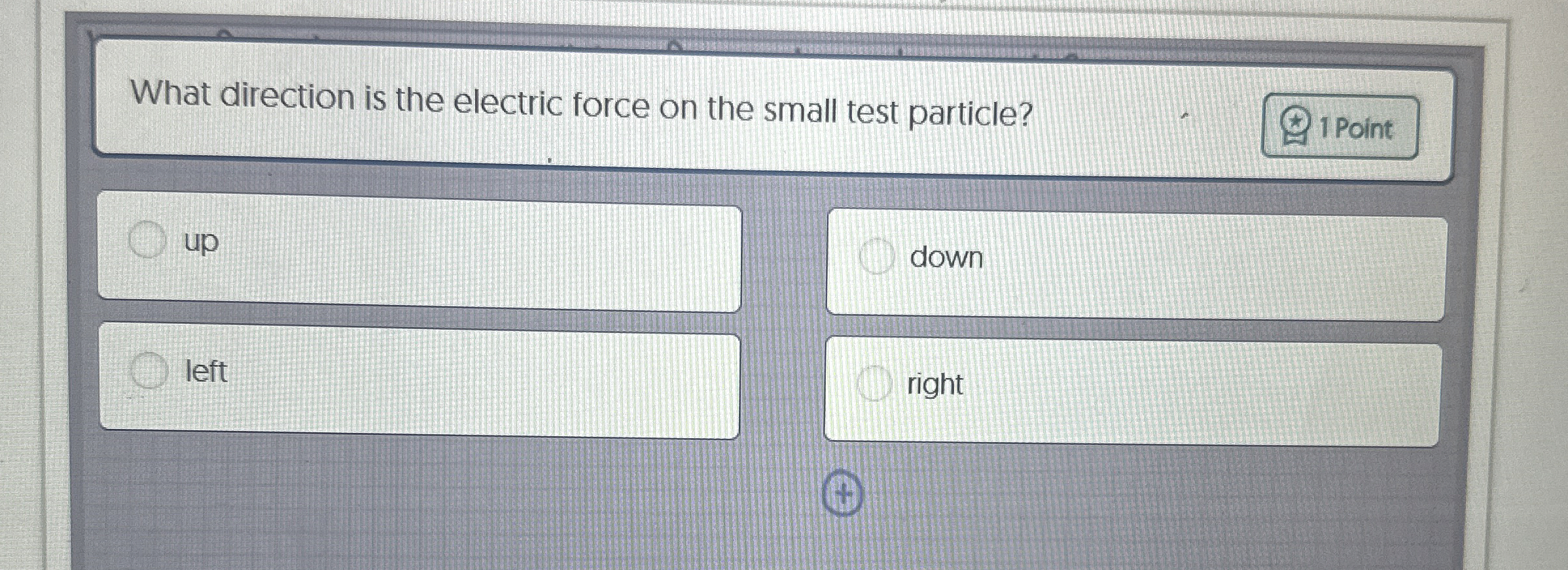 Solved What direction is the electric force on the small | Chegg.com