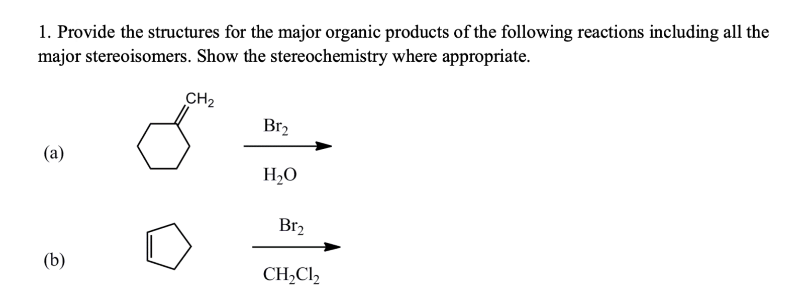 Solved Provide the structures for the major organic products | Chegg.com