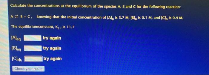 Solved Calculate The Concentrations At The Equilibrium Of | Chegg.com