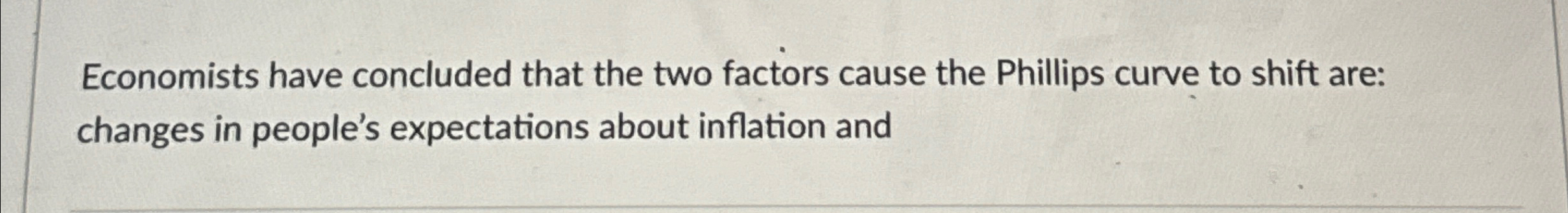 Solved Economists have concluded that the two factors cause | Chegg.com