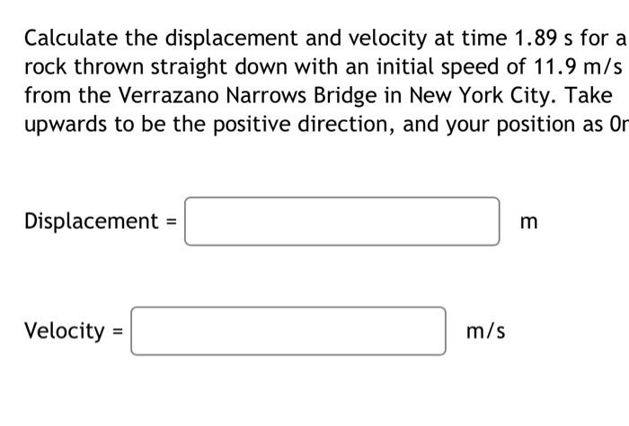 Solved Calculate the displacement and velocity at time 1.89 | Chegg.com