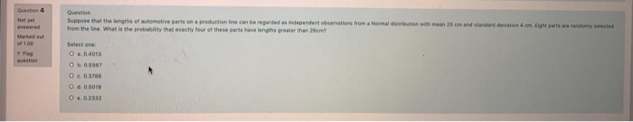 Solved Question 4 Not yet answered Question Suppose that the | Chegg.com