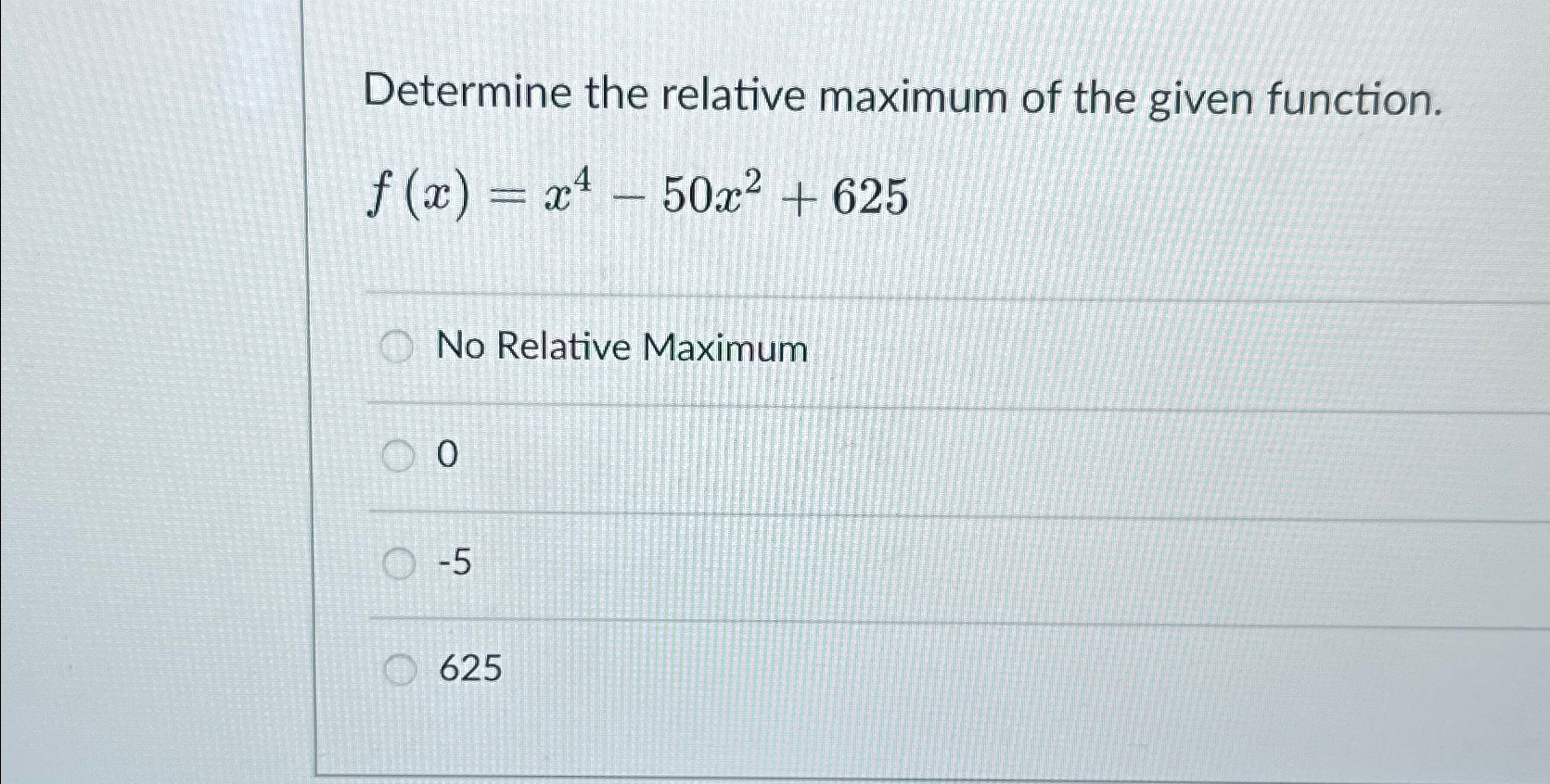 Solved Determine the relative maximum of the given | Chegg.com