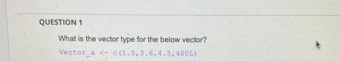 Solved What is the vector type for the below vector? | Chegg.com