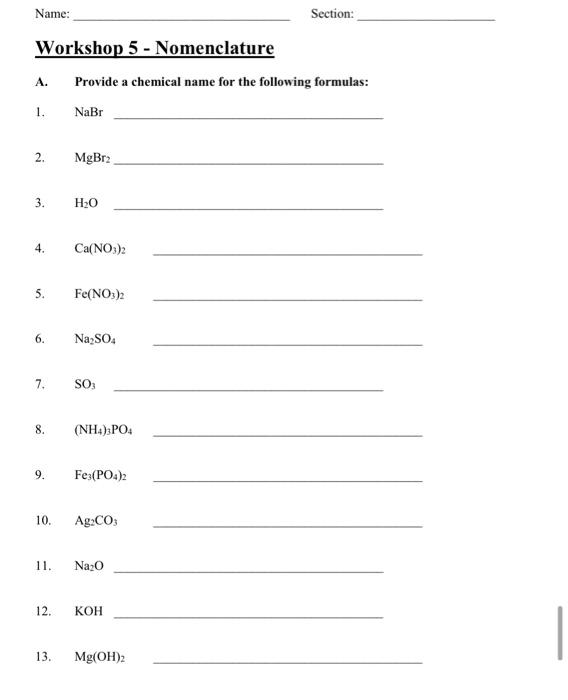 Solved Name: Section: Workshop 5 - Nomenclature Provide a | Chegg.com