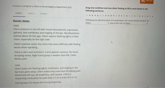 A nurse is caring for a client in the emergency | Chegg.com