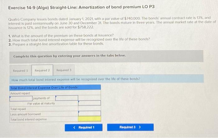 Solved Exercise 14-9 (Algo) Straight-Line: Amortization Of | Chegg.com