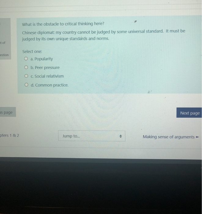 Solved What is the obstacle to critical thinking here? | Chegg.com