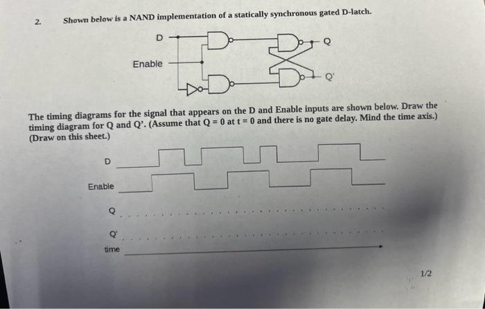 Solved 2. Shown below is a NAND implementation of a | Chegg.com