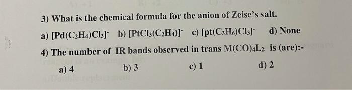 Solved 3 What is the chemical formula for the anion of Chegg