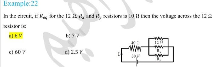 Solved In the circuit, if Req for the 12Ω,Rx and Ry | Chegg.com