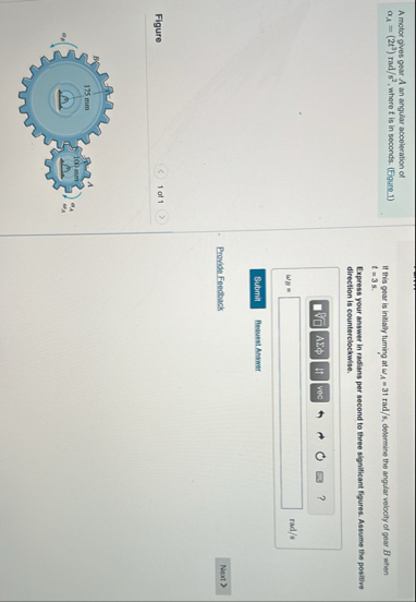 Solved A motor gives gear A an angular acceleration of | Chegg.com