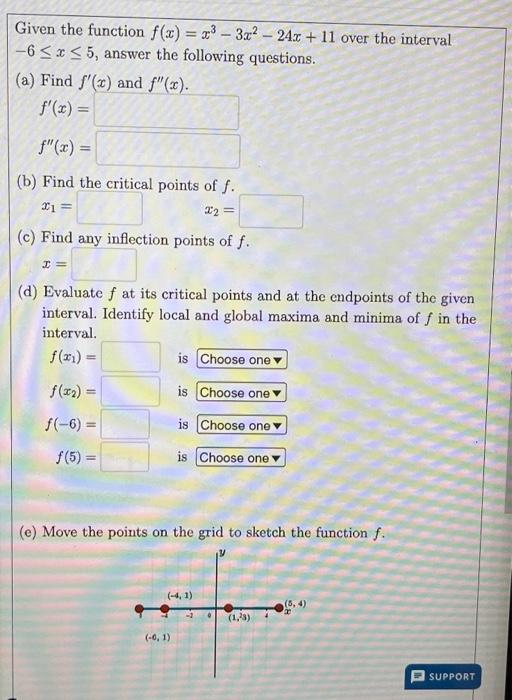 Solved Given The Function Fxx3−3x2−24x11 Over The 7747