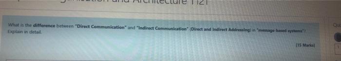 Solved 2 OU What is the difference between "Direct | Chegg.com