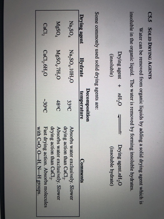 Solved Indicate if CaCl2 and Na2SO4 is the best drying agent