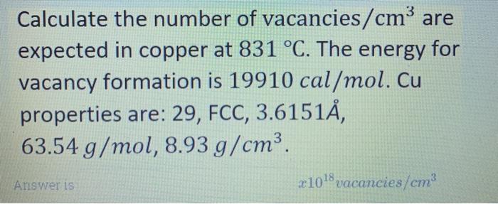 Solved Calculate The Number Of Vacancies Cmº Are Expected Chegg Com