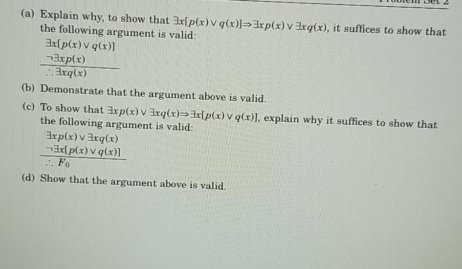 Solved 1. Determine whether the given argument is valid. If | Chegg.com