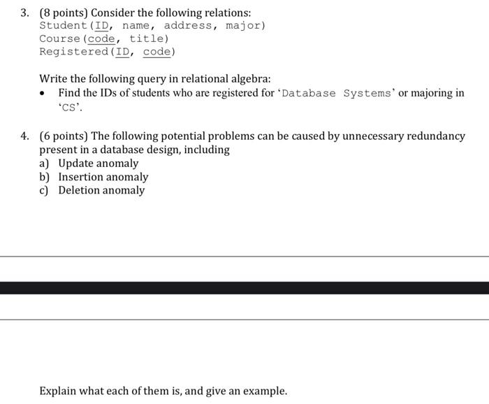 Solved 3. (8 Points) Consider The Following Relations: | Chegg.com