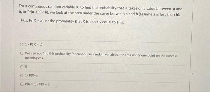 Solved For a continuous random variable X, to find the | Chegg.com
