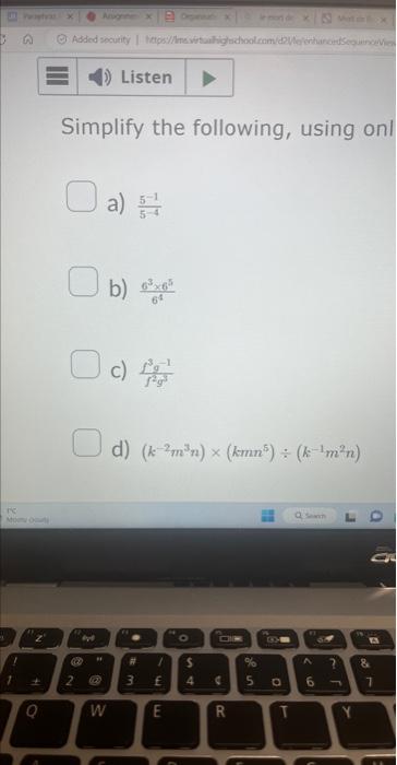 Solved Simplify the following, using only positive | Chegg.com