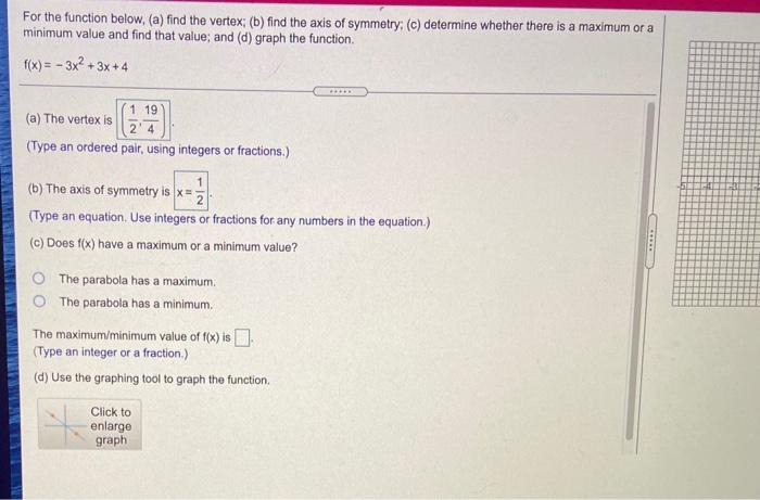 Solved For The Function Below, (a) Find The Vertex; (b) Find | Chegg.com