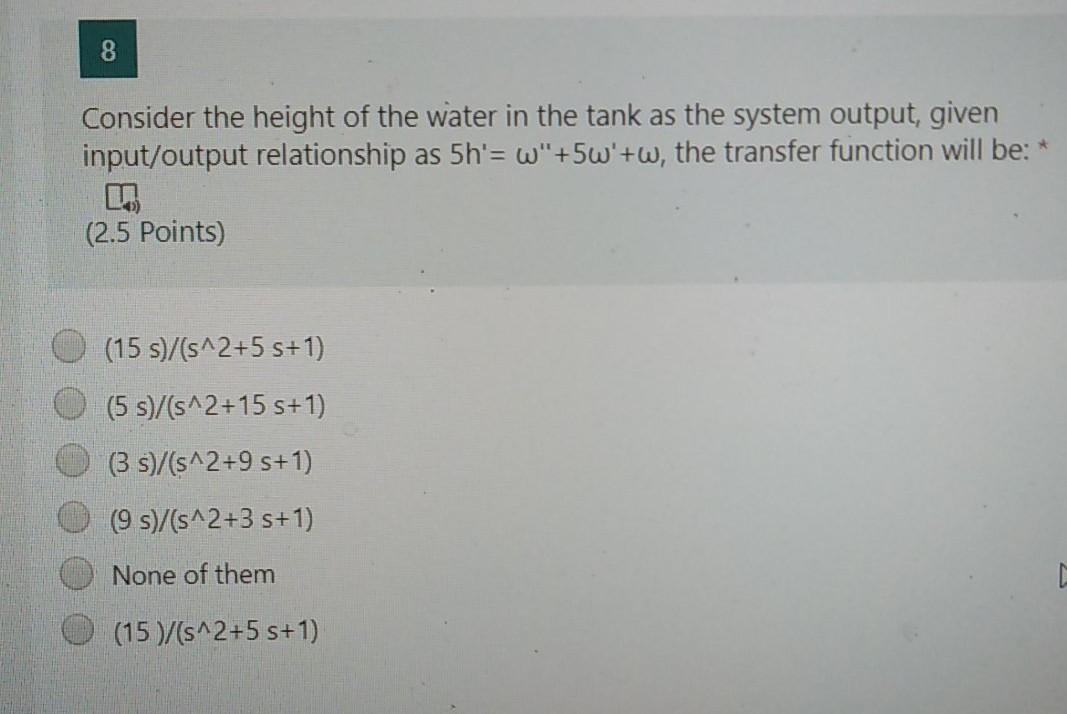 Solved For The System Shown In The Figure, Answer The | Chegg.com