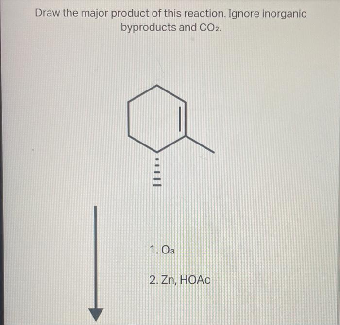 Solved Draw the major product of this reaction. Ignore