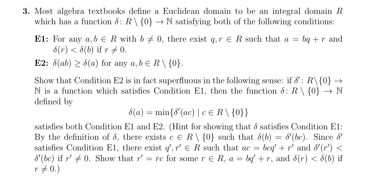 Solved Most algebra textbooks define a Euclidean domain to | Chegg.com