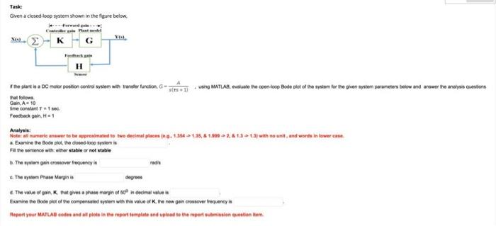 Solved Task Given a closed loop system shown in the figure | Chegg.com