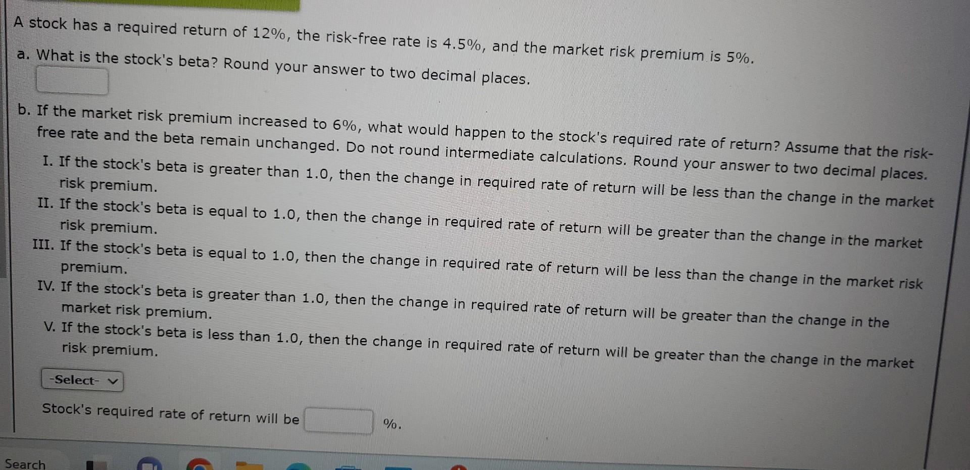 Solved A stock has a required return of 12%, the risk-free | Chegg.com