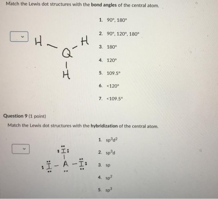 Solved Match the Lewis dot structures with the bond angles | Chegg.com